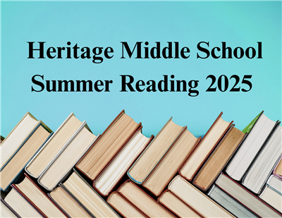  Blue background with books.  Text reads Heritage Middle School Summer Reading 2025